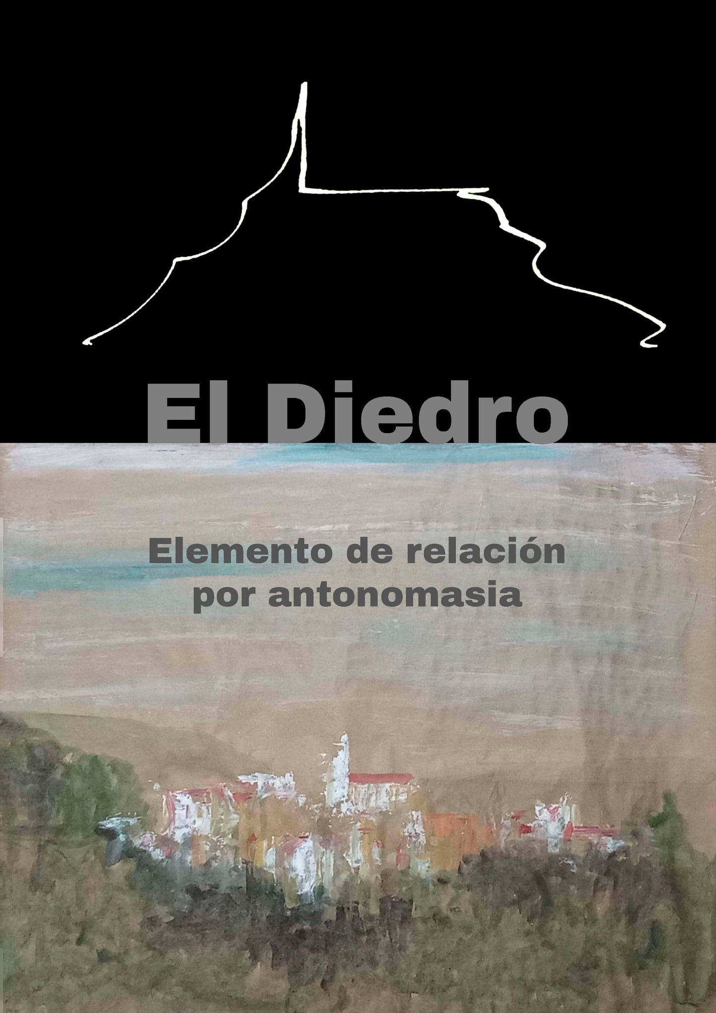 El Diedro, elemento de relación por antonomasia