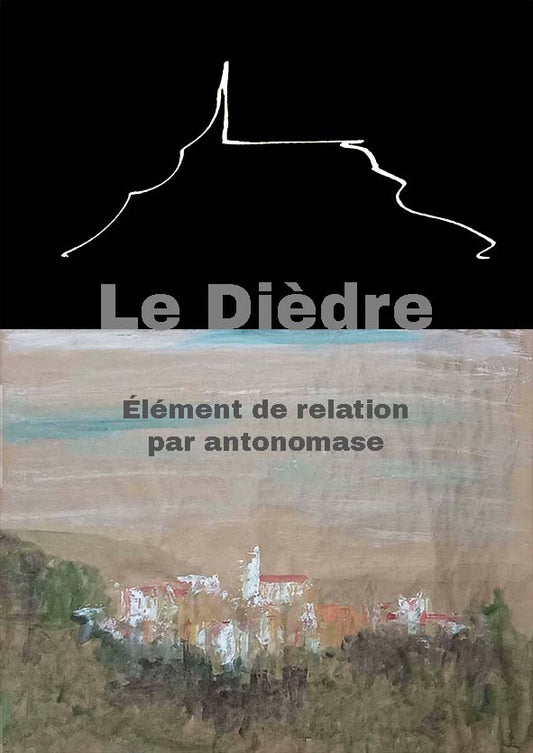 Le Dièdre, élément de relation par antonomase